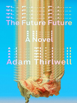 cover image of The Future Future